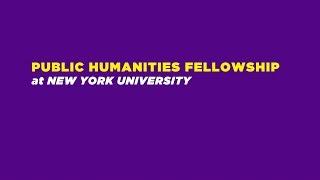 Public Humanities Fellowship | The Fellowship Experience