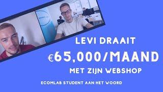 Levi draait €65,000 per maand met zijn webshop - ECOMLAB Student Interview