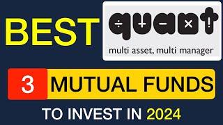 Best Quant Mutual Funds for 2024