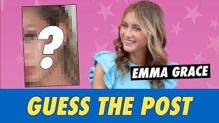 Emma Grace - Guess The Post