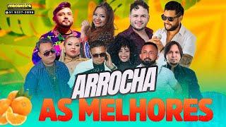 ARROCHA SÓ AS MELHORES VERÃO 2024