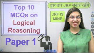 Top 10 MCQs on Logical Reasoning | Paper 1 | By Navdeep Kaur