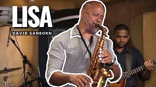 LISA (David Sanborn) - Angelo Torres