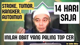 Inilah obat yang paling topcer untuk stroke, tumor, kangker, autoimun -dr Zaidul Akbar