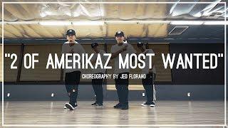 2Pac "2 of Amerikaz Most Wanted" Choreography by Jed Florano