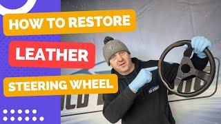How To Restore Leather Steering Wheel