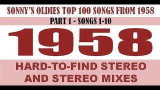 𝙎𝙤𝙣𝙣𝙮'𝙨 𝙊𝙡𝙙𝙞𝙚𝙨 - 𝐓𝐨𝐩 𝟏𝟎𝟎 𝐬𝐨𝐧𝐠𝐬 𝐟𝐫𝐨𝐦 𝟏𝟗𝟓𝟖 𝐏𝐚𝐫𝐭 𝟏 𝐢𝐧 𝐬𝐭𝐞𝐫𝐞𝐨 𝐚𝐧𝐝 𝐬𝐭𝐞𝐫𝐞𝐨 𝐦𝐢𝐱𝐞𝐬, 𝐬𝐨𝐧𝐠𝐬 𝟏-𝟏𝟎 - 𝐬𝐞𝐞 𝐥𝐢𝐬𝐭𝐢𝐧𝐠
