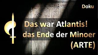 Inspirierende Dokus: Das war Atlantis - Der Untergang der Minoer (Arte)