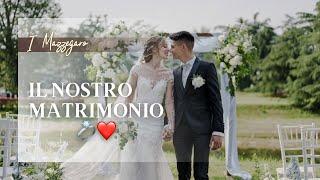 IL NOSTRO MATRIMONIO ️ - iMazzegaro