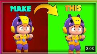 How to make any brawler Greenscreen (Brawl Stars)!