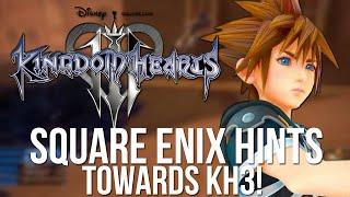 Square Enix France Hints Towards Kingdom Hearts 3!