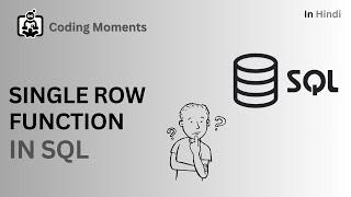 #74|| SINGLE ROW FUNCTION || TYPES OF SINGLE ROW FUNCTION || SQL LECTURE FOR BEGINEERS