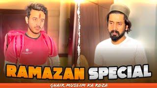  Ramazan Special! | Ghair Muslim Rozedaar