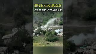 Russian BTR-82A Vs M2A2 Bradley IFV Close combat #army #militarytechnology