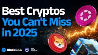 January 2025's Hottest Crypto Picks: Dogecoin, BlockDAG, Shiba Inu, and Polkadot Lead the Way!