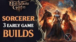 Baldur's Gate 3 Sorcerer Build Guide - Early Game Sorcerer Builds (Including Multiclassing)