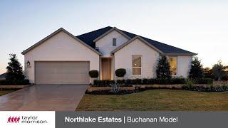 New Homes in Little Elm, TX | Welcome to the Buchanan Model