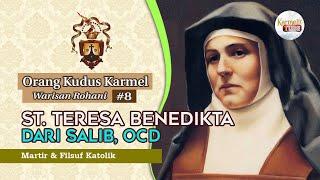 Orang Kudus Karmel #8 - ST. TERESA BENEDIKTA DARI SALIB (ST. EDITH STEIN) | Karmelit Tube