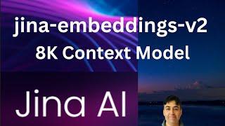 Jina AI Text Embedding Model - Open Source 8K Context