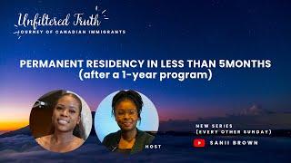 PERMANENT RESIDENCY IN LESS THAN 5 MONTHS || LET'S TALK TRANSITION