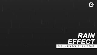 Rain Effect | CSS - JavaScript Tutorial | Daft Creation