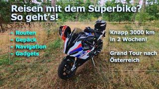 Auf große Motorradtour mit meiner BMW S 1000 RR - Geht das?