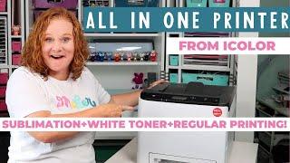 iColor 560: All in One Printer for White Toner, Sublimation, and More!