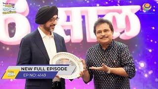 FULL EPISODE! 4149 - Celebrating 16 Years of TMKOC!| Taarak Mehta Ka Ooltah Chashmah