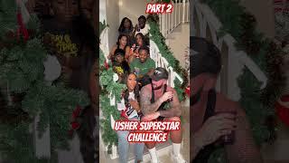 Usher Superstar Challenge (part2)