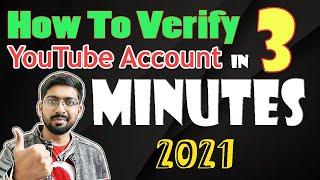 How to Verify YouTube Channel Account (2021) | YouTube Verification | Verify YouTube Account