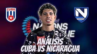 ANÁLISIS CUBA VS NICARGUA