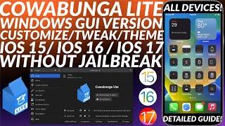 [GUIDE] Cowabunga Lite Windows GUI | Tweaks/Themes without Jailbreak | Cowabunga Lite iOS 17/16/15