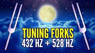 432 Hz + 528 Hz Tuning Forks: The Most Powerful Frequencies in the Universe (Delta Waves)