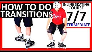 Inline skating transitions HOW TO do transitions on rollerblades | forward and backward transitions