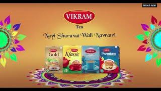 Nayi Shuruaatwali Navratri | Vikram Tea | TVC