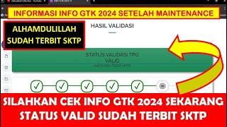 SILAHKAN CEK INFO GTK 2024 TERBARU, SEKARANG STATUS VALID SUDAH TERBIT SKTP