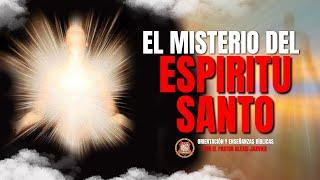 El misterio del Espiritu Santo / ramon cabral CCD