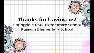 Russom Elementary School & Springdale Park Elementary, May 3-7, 2021