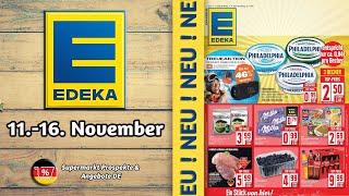 EDEKA Prospekt - 11.11.2024 | Supermarkt Prospekte & Angebote DE