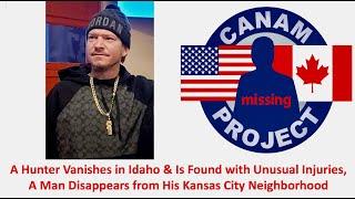 Missing 411 David Paulides Presents a Man in KC, KS Disappears, A Hunter in ID Has Unusual Injuries