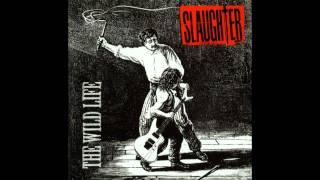 Slaughter - Do Ya Know
