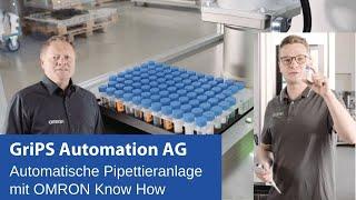 Automatische Pipettieranlage mit Omron Know How