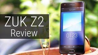 ZUK Z2 (Lenovo Z2 Plus) Review - Competitive!