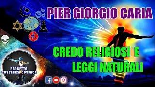 Pier Giorgio Caria - Credo religiosi e leggi naturali