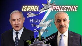 Unraveling History: The Israel-Palestine Conflict | A Comprehensive Exploration