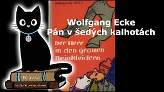 Wolfgang Ecke - Pán v šedých kalhotách (Krimi) (Mluvené slovo SK)