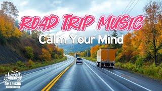 USA Road Trip with Soothing Melodies - Guitar Instrumental Relaxing Music to Calm Your Mind