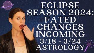 Astrology New Year BEGINS & Brings RENEWAL! MAJOR Cosmic Shakeups AHEAD with ECLIPSE SEASON 2024 