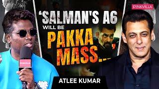 Atlee Gives MAJOR UPDATE On A6 With Salman Khan | Shah Rukh Khan | Pinkvilla