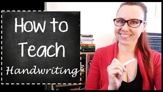 How To Teach Handwriting | Tips & Resources